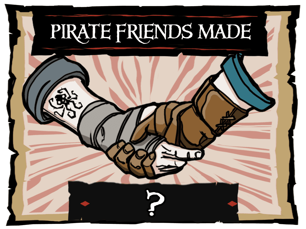Pirate Friends Made