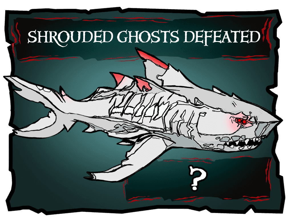 Shrouded Ghosts Defeated